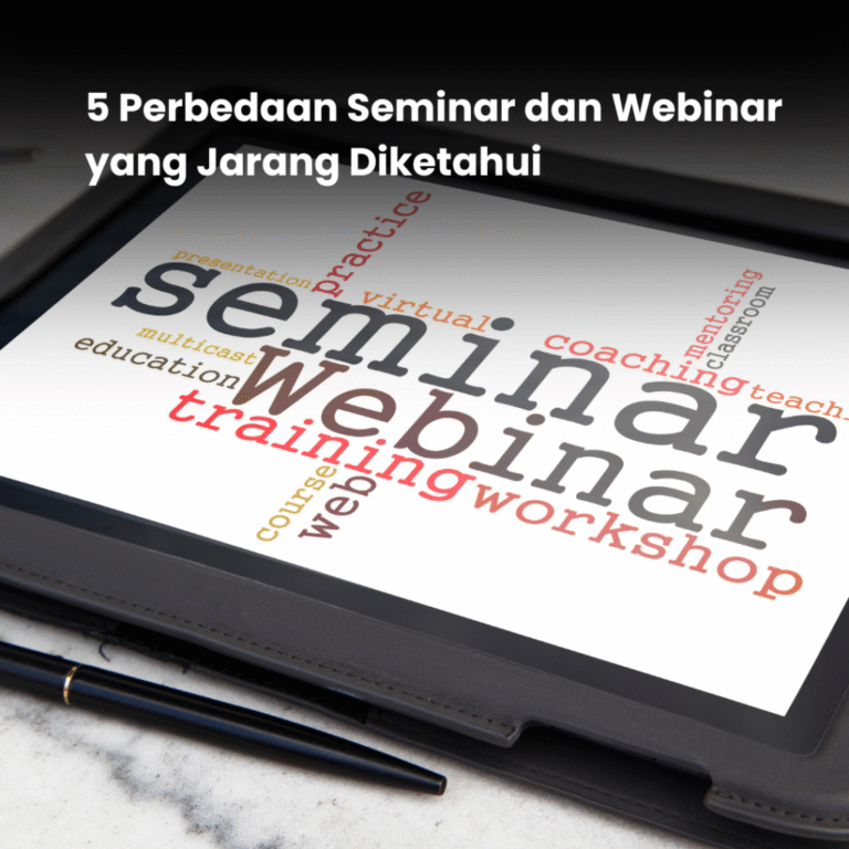 Seminar dan Webinar Terbuka: Transformasi Pembelajaran dan Jaringan Profesional di Era Digital